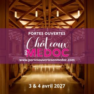 Événements au Château Malleret - Portes Ouvertes des Châteaux du Médoc 2027