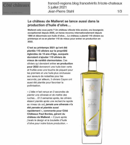 Article de presse Côté châteaux - 5 juillet 2021 - Le château de Malleret se lance aussi dans la production de l'huile d'olive...