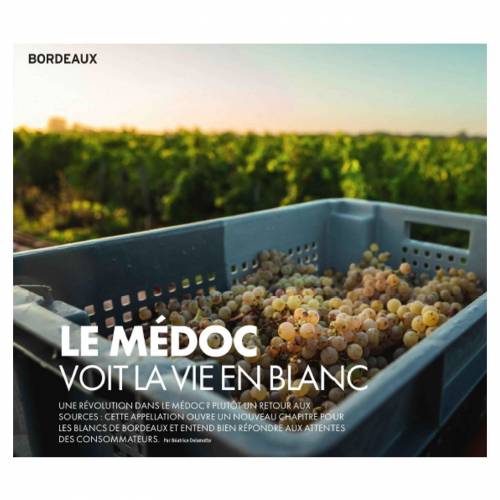 Château de Malleret - La Presse en parle : Le médoc voit la vie en blanc