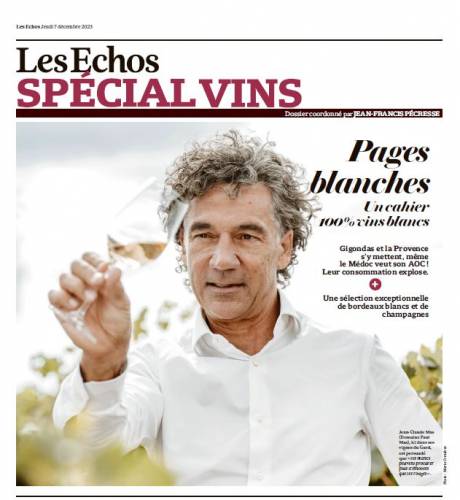 Article de presse Les Échos - 7 décembre 2023 - Spécial Vins blancs