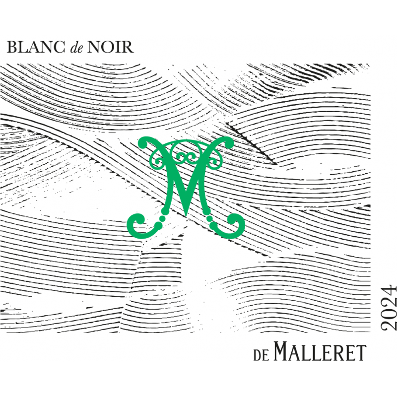 vin Blanc de Noir de Malleret 2025 - bouteille 75 cl